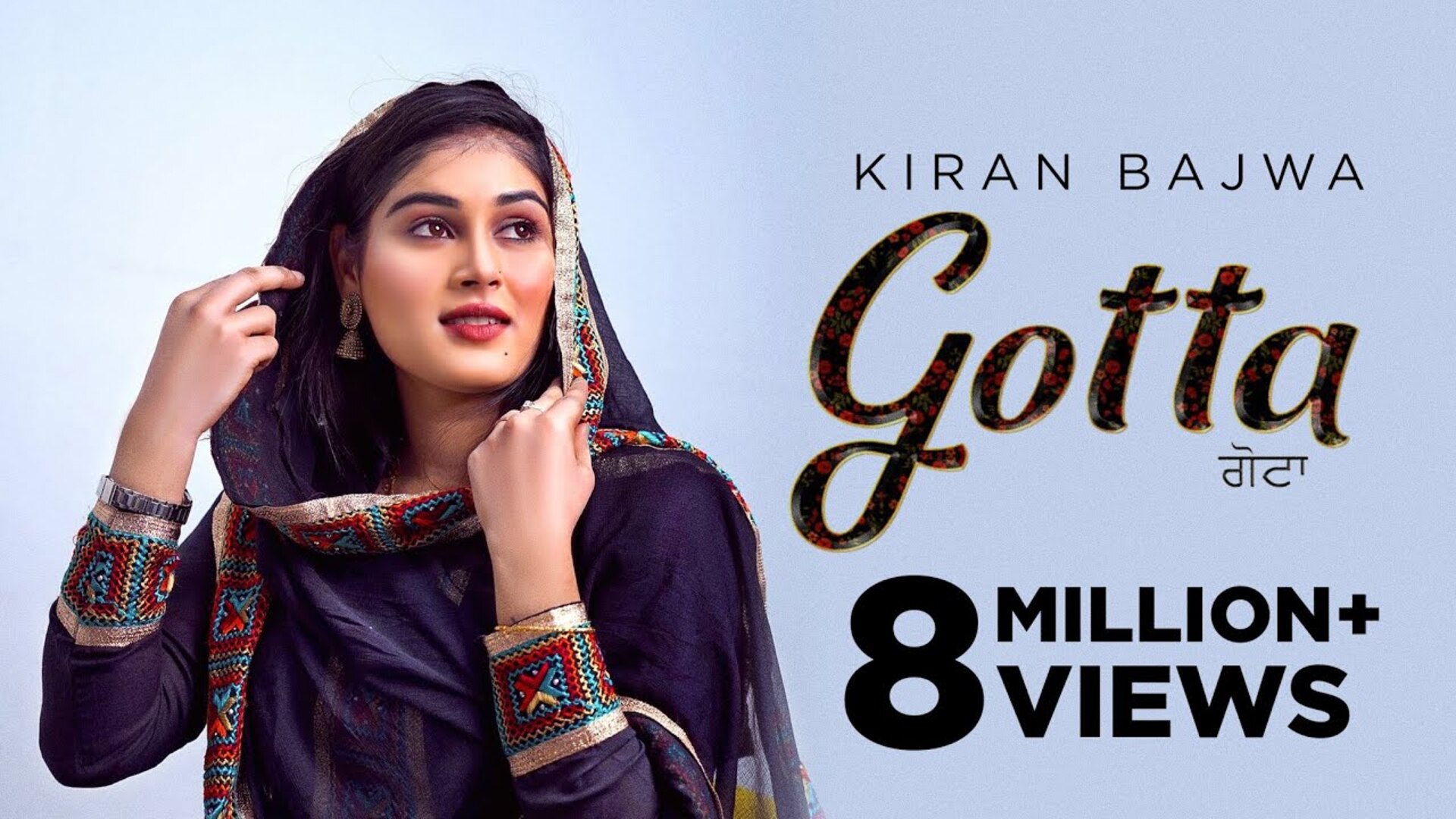 Gotta (HD Video) Kiran Bajwa